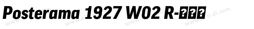 Posterama 1927 W02 R字体转换